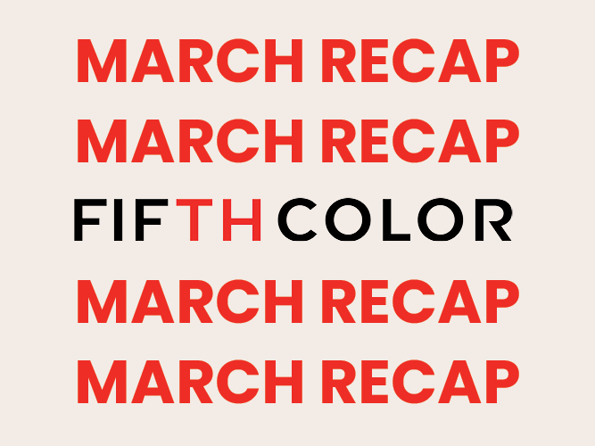 March Recap Header